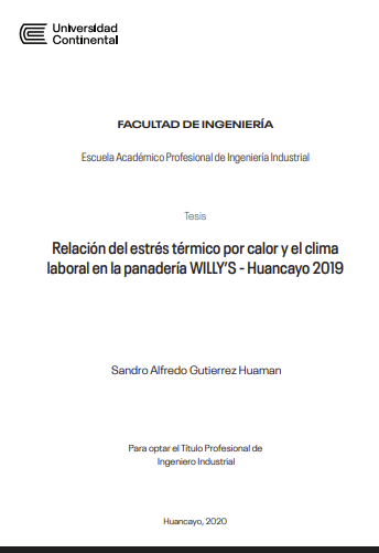 Relación del estrés térmico por calor y el clima laboral en la panadería Willy’s – Huancayo 2019