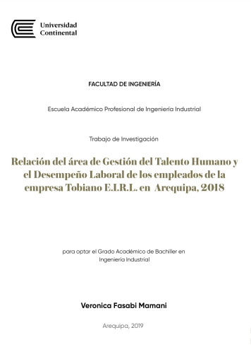 Relación del área de Gestión del Talento Humano y el Desempeño Laboral de los empleados de la empresa Tobiano E.I.R.L. en Arequipa, 2018