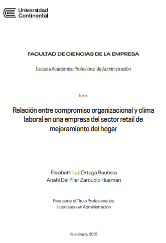 Relación entre compromiso organizacional y clima laboral en una empresa del sector retail de mejoramiento del hogar