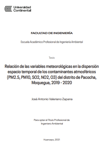 Relación de las variables meteorológicas en la dispersión espacio temporal de los contaminantes atmosféricos (PM2.5, PM10, SO2, NO2, O3) del distrito de Pacocha, Moquegua, 2019 – 2020.