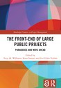 The Front-end of Large Public Projects