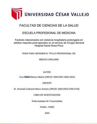 Factores relacionados con estancia hospitalaria prolongada en adultos mayores post-operados en el servicio de cirugía general Hospital Santa Rosa Piura