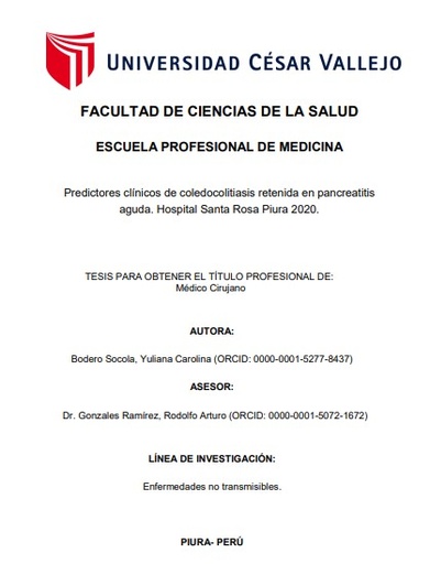 Predictores clínicos de coledocolitiasis retenida en pancreatitis aguda. Hospital Santa Rosa Piura 2020