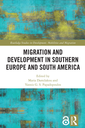 Migration and Development in Southern Europe and South America