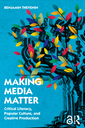 Making Media Matter