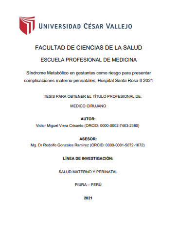 Síndrome metabólico en gestantes como riesgo para presentar complicaciones materno perinatales, Hospital Santa Rosa II 2021