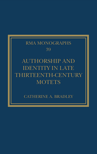 Authorship and Identity in Late Thirteenth-Century Motets