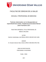 Factores relacionados con la discapacidad por espondiloartrosis lumbar. Hospital de Chulucanas Manuel Javier Nomberto 2021