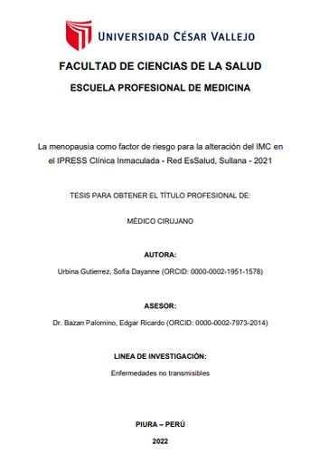 La menopausia como factor de riesgo para la alteración del IMC en el IPRESS Clínica Inmaculada - Red EsSalud, Sullana - 2021