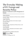 The Everyday Making of EU Foreign and Security Policy