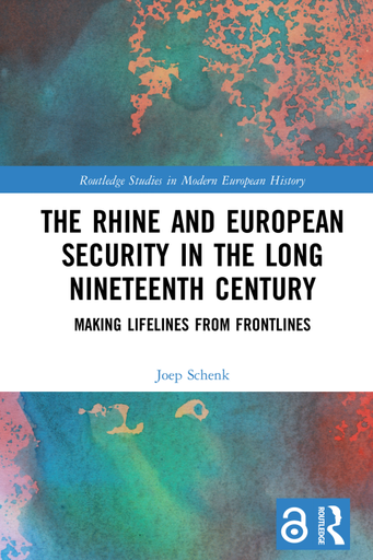 The Rhine and European Security in the Long Nineteenth Century