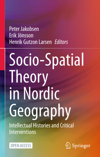 Socio-Spatial Theory in Nordic Geography