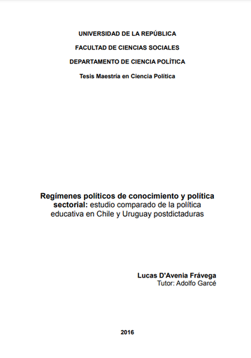 Regímenes políticos de conocimiento y política sectorial: estudio comparado de la política educativa en Chile y Uruguay postdictaduras