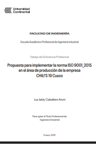 Propuesta para implementar la norma ISO 9001_2015 en el área de producción de la empresa Chilis 19 Cusco