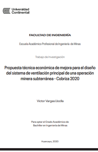 Propuesta técnica económica de mejora para el diseño del sistema de ventilación principal de una operación minera subterránea - Cobriza 2020