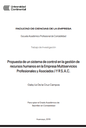 Propuesta de un sistema de control en la gestión de recursos humanos en la Empresa Mulservicios Profesionales y Asociados J Y R S.A.C.