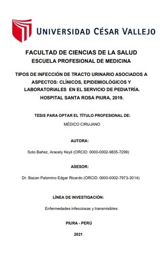 Tipos de infección de tracto urinario asociados a aspectos: clínicos, epidemiológicos y laboratoriales en el servicio de pediatría. Hospital Santa Rosa Piura, 2019