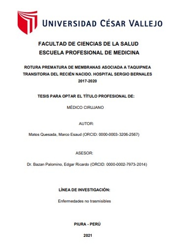 Rotura prematura de membranas asociada a taquipnea transitoria del recién nacido. Hospital Sergio Bernales 2017-2020