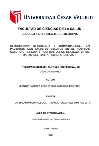 Hemoglobina glicosilada y complicaciones en pacientes con Diabetes Mellitus en el Hospital Cayetano Heredia y Hospital Jorge Reategui entre marzo del 2020 a febrero del 2021