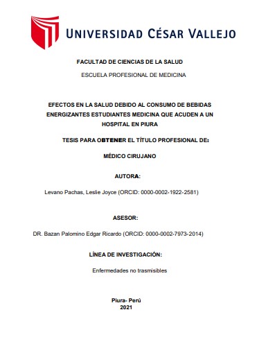 Efectos en la salud debido al consumo de bebidas energizantes estudiantes medicina que acuden a un hospital en Piura