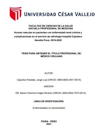 Acceso vascular en pacientes con enfermedad renal crónica y complicaciones en el servicio de nefrología hospital Cayetano Heredia Piura. 2019-2020