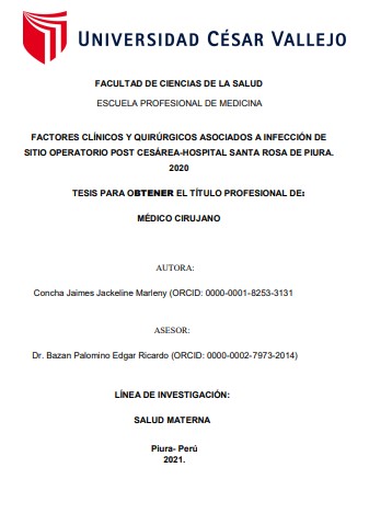 Factores clínicos y quirúrgicos asociados a infección de sitio operatorio cesárea-Hospital Santa Rosa de Piura. 2020