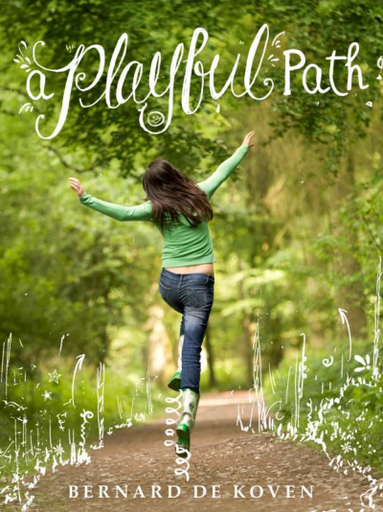 A Playful Path