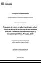 Propuesta de mejora en la iluminación para reducir costos en el área de producción de una empresa dedicada a la fabricación de tuberías de pvc y tanques de polietileno, Arequipa, 2019