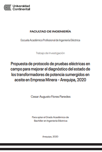 Propuesta de protocolo de pruebas eléctricas en campo para mejorar el diagnóstico del estado de los transformadores de potencia sumergidos en aceite en Empresa Minera – Arequipa, 2020