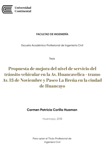 Propuesta de mejora del nivel de servicio del tránsito vehicular en la Av. Huancavelica - tramo Av. 13 de Noviembre y Paseo La Breña en la ciudad de Huancayo