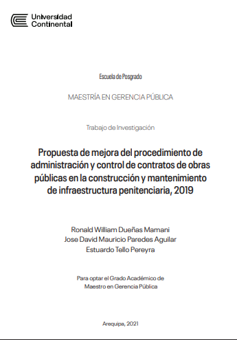 Propuesta de mejora del procedimiento de administración y control de contratos de obras públicas en la construcción y mantenimiento de infraestructura penitenciaria, 2019