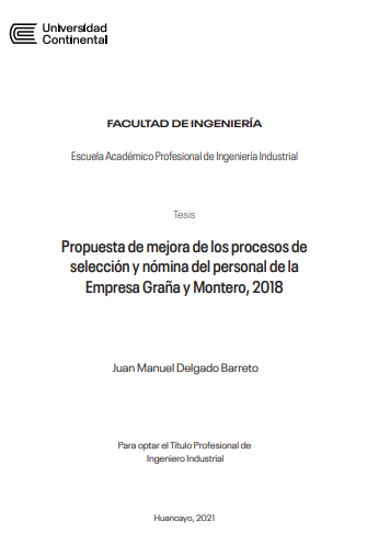 Propuesta de mejora de los procesos de selección y nómina del personal de la Empresa Graña y Montero, 2018