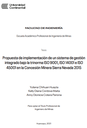 Propuesta de implementación de un sistema de gestión integrado bajo la trinorma ISO 9001, ISO 14001 e ISO 45001 en la Concesión Minera Sierra Nevada 2015