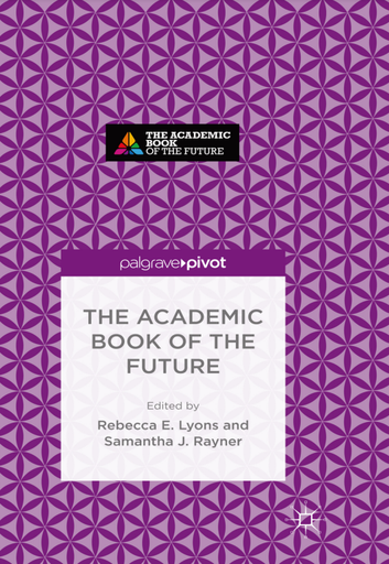 The Academic Book of the Future