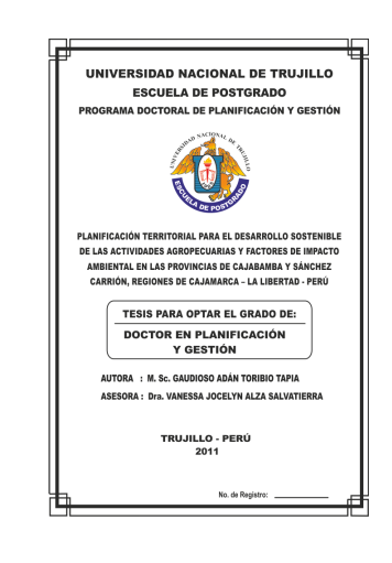 Planificación territorial para el desarrollo sostenible de las actividades agropecuarias y factores de impacto ambiental en las provincias de cajabamba y sánchez carrión, regiones de cajamarca - la libertad - Perú