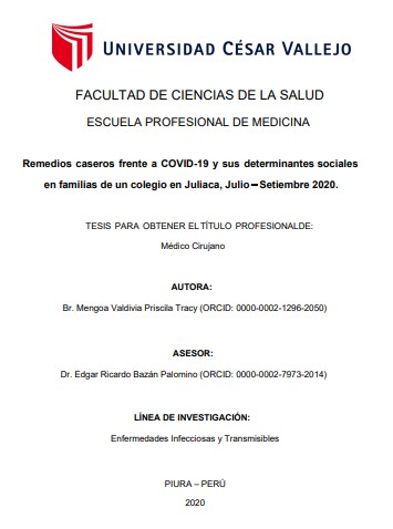 Remedios caseros frente a COVID-19 y sus determinantes sociales en familias de un colegio en Juliaca, Julio – Setiembre 2020