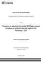 Propuesta de aplicación del modelo SCOR para mejorar la cadena de suministro del café orgánico SD, Pichanaqui - 2021