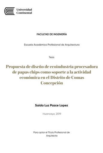 Propuesta de diseño de ecoindustria procesadora de papas chips como soporte a la actividad económica en el Distrito de Comas Concepción