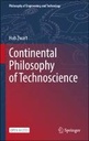 Continental Philosophy of Technoscience