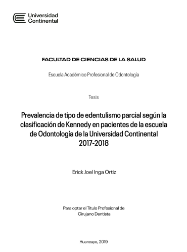 Prevalencia de tipo de edentulismo parcial según la clasificación de Kennedy en pacientes de la Escuela de Odontología de la Universidad Continental 2017-2018