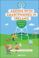 Ageing with Smartphones in Ireland