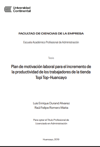 Plan de motivación laboral para el incremento de la productividad de los trabajadores de la tienda Topi Top-Huancayo