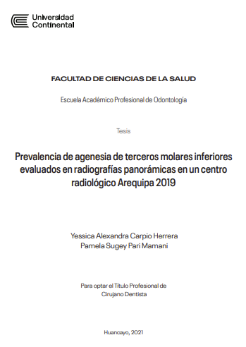 Prevalencia de agenesia de terceros molares inferiores evaluados en radiografías panorámicas en un centro radiológico Arequipa 2019