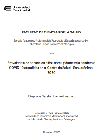 Prevalencia de anemia en niños antes y durante la pandemia COVID-19 atendidos en el Centro de Salud - San Jerónimo, 2020