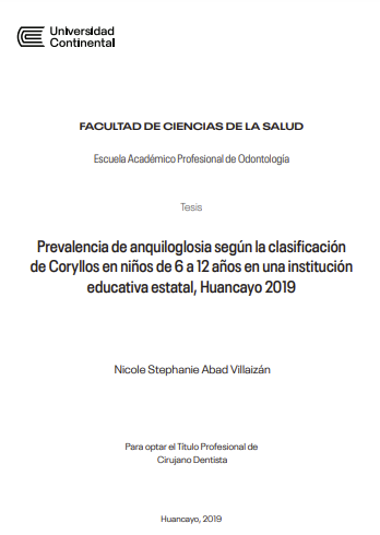 Prevalencia de anquiloglosia según la clasificación de Coryllos en niños de 6 a 12 años en una institución educativa estatal, Huancayo 2019