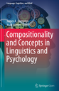 Compositionality and Concepts in Linguistics and Psychology