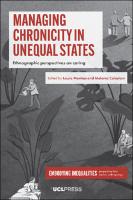 Managing Chronicity in Unequal States