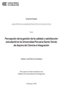 Percepción de la gestión de la calidad y satisfacción estudiantil en la Universidad Peruana Santo Tomás de Aquino de Ciencia e Integración