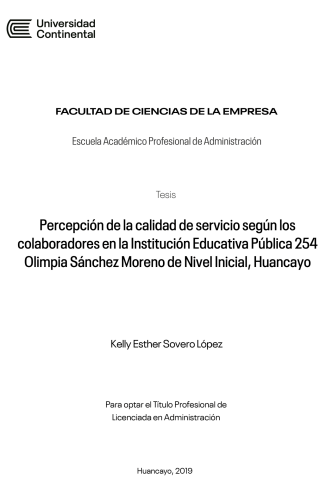 Percepción de la calidad de servicio según los colaboradores en la Institución Educativa Pública 254 Olimpia Sánchez Moreno de nivel inicial, Huancayo