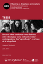 Discurso sobre enseñanza como dialéctica entre ideología y teoría en la universidad contemporánea. Los “aprendizajes” en el caso de la integralidad